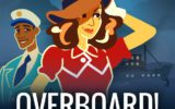 Overboard! – Niet een whodunnit, maar een youvedunnit